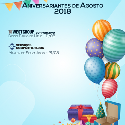 Aniversariantes do Mês – Agosto 2018