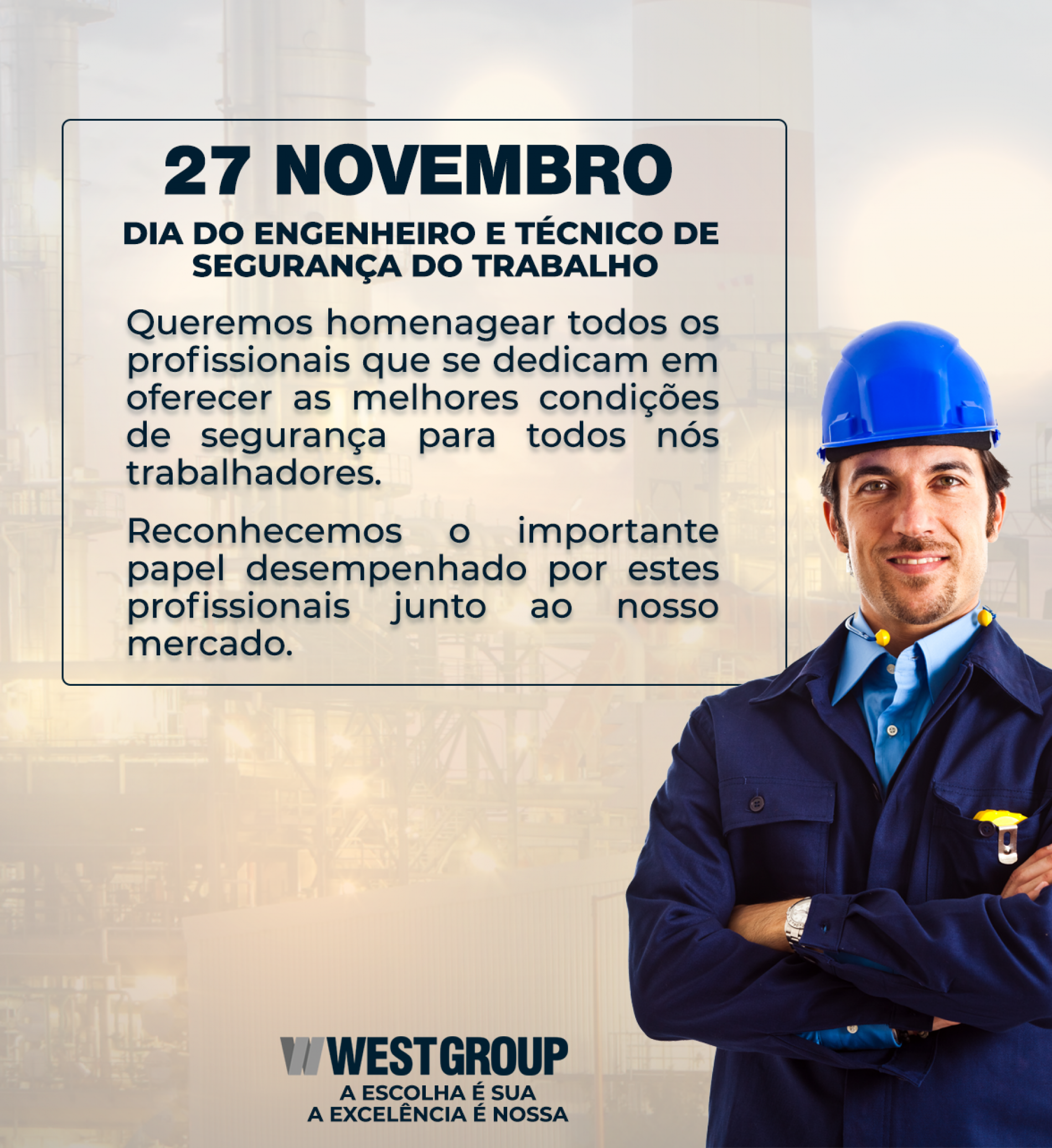 Homenagem dia do Engenheiro e Técnico de Segurança do Trabalho